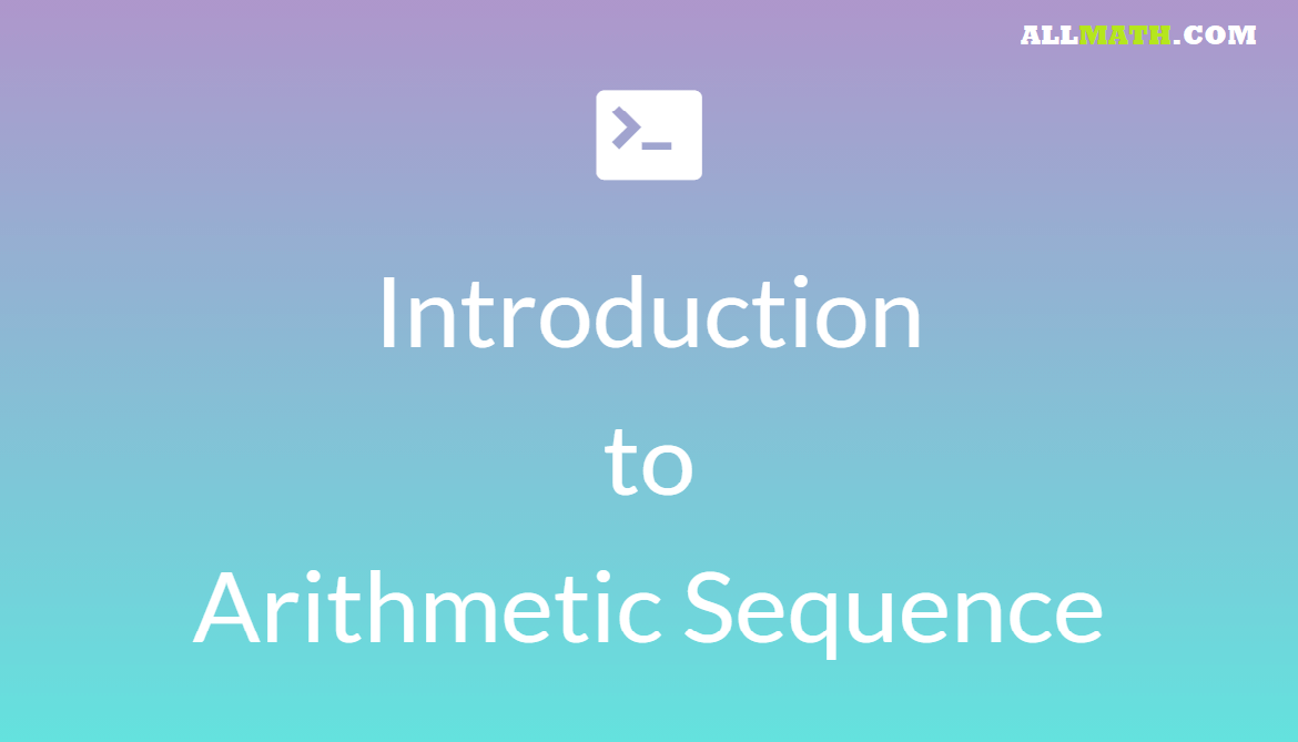 arithmetic sequence - allmath